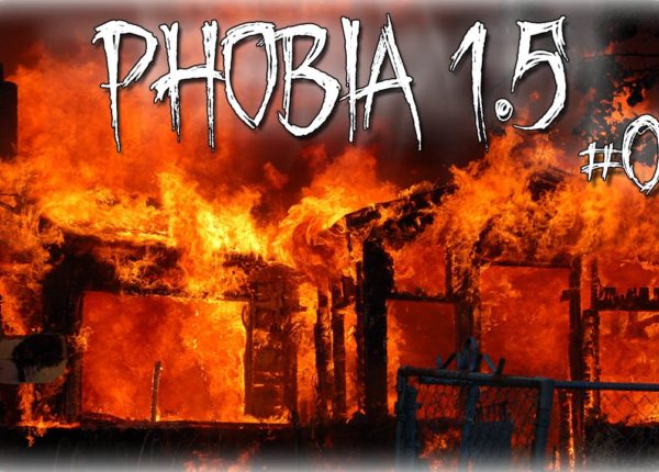 KILL IT WITH FIRE! - Phobia 1.5 #05 [Let's Play Phobia 1.5 Gameplay Deutsch HD]