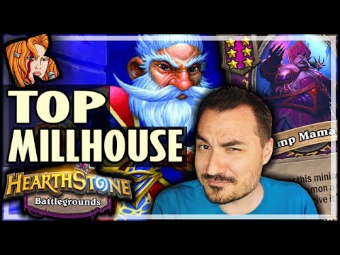 MY TOP MILLHOUSE BUILD! - Hearthstone Battlegrounds