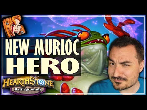 NEW MURLOC HERO! FINALLY GOT HIM! - Hearthstone Battlegrounds
