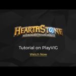 PlayVIG 2.0 Hearthstone Tutorial
