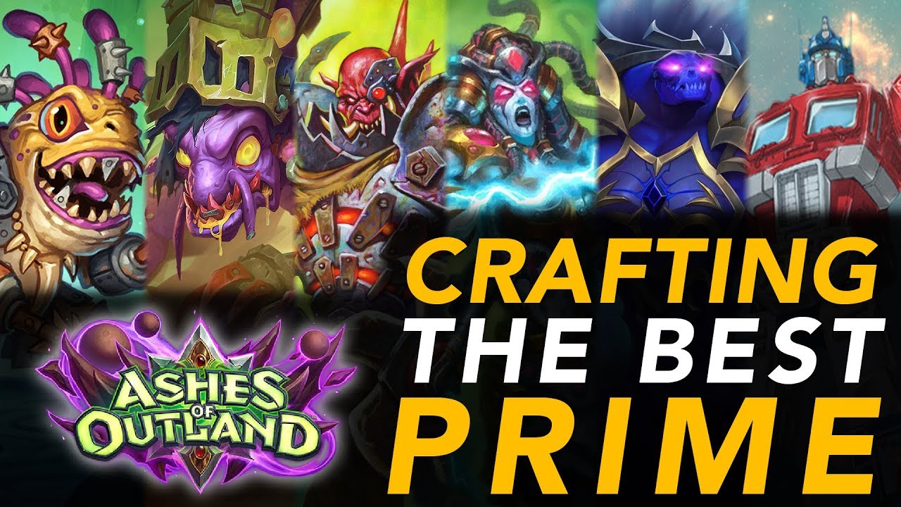 Prime Guide To Crafting Primes! | Ashes Of Outland | Hearthstone