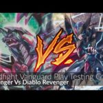 Revengers Vs Revenger Diablo - Cardfight!! Vanguard Play Testing Game 1