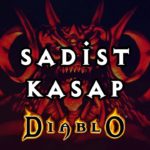 SADİST KASAP -  Diablo 1 Türkçe Oynanış - B2