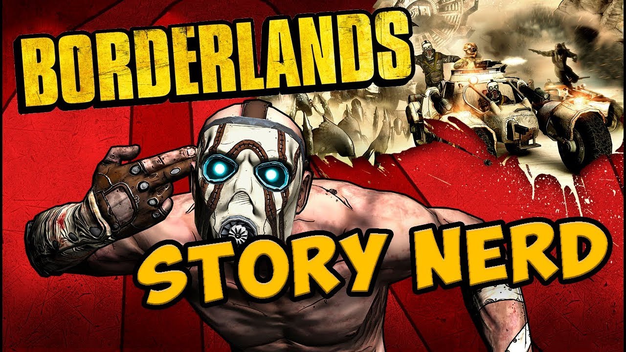 Сюжет Borderlands - Story Nerd