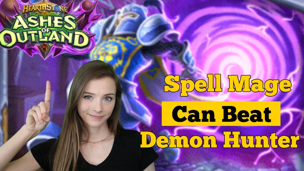 Spell Mage can beat Demon Hunter!!? | Hearthstone | Ashes of Outland