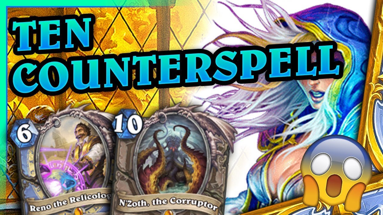 Ten COUNTERSPELL - N'Zoth Highlander Mage #5 by APXVoid - Hearthstone Deck (Doom in the Tomb)