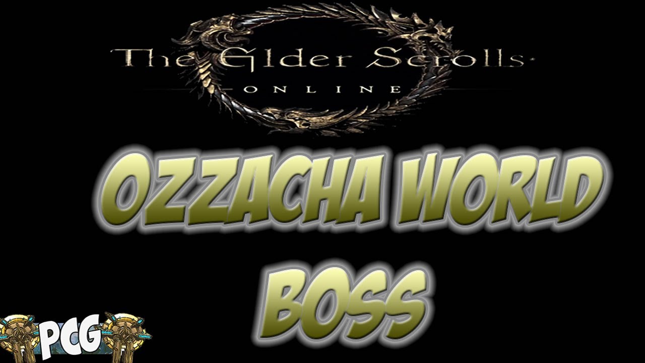 The Elder Scrolls Online ♠ Ozzacha The Brahms Grove World Boss