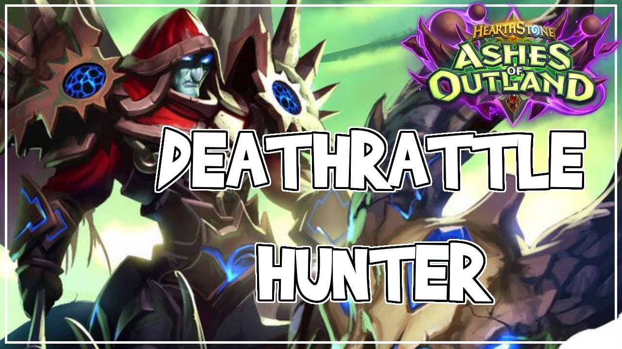 This Face Deathrattle Hunter Deck is THE BEST HUNTER DECK! Ashes of Outland - Hearthstone