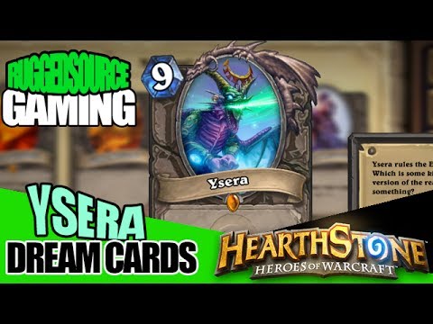 YSERA Dream Cards - Hearthstone: Heroes of Warcraft