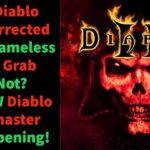 Will Diablo 2 Resurrected Be A Shameless Cash Grab Or Not?