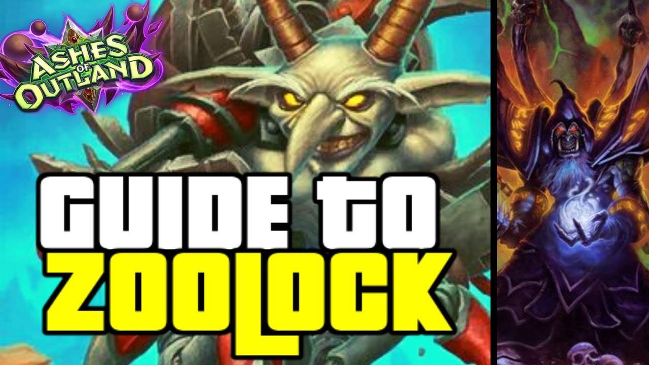A ZOO DECK THAT DESTROYS TEMPO DEMON HUNTER | GUIDE TO ZOO WARLOCK | ASHES OF OUTLANDS | HEARTHSTONE
