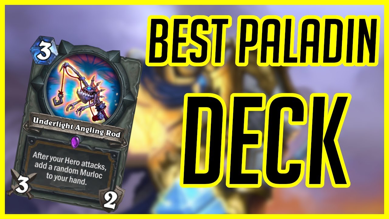 Best Paladin Deck | Hearthstone | Murloc Paladin | Ashes of Outland