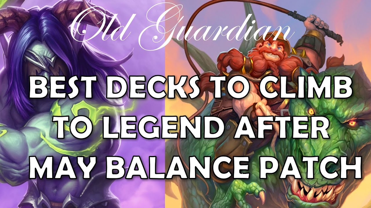 Best decks to climb to Legend after May 2020 balance patch (Hearthstone Ashes of Outland)