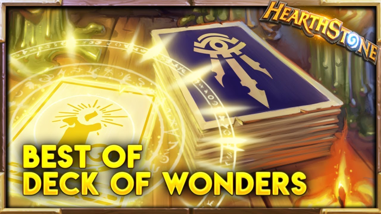 Best of Deck of Wonders | Hearthstone