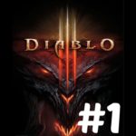 Diablo III Random Gameplay #1 ( No Commentary )
