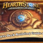 Hearthstone: A Beginners Guide To Deck Building