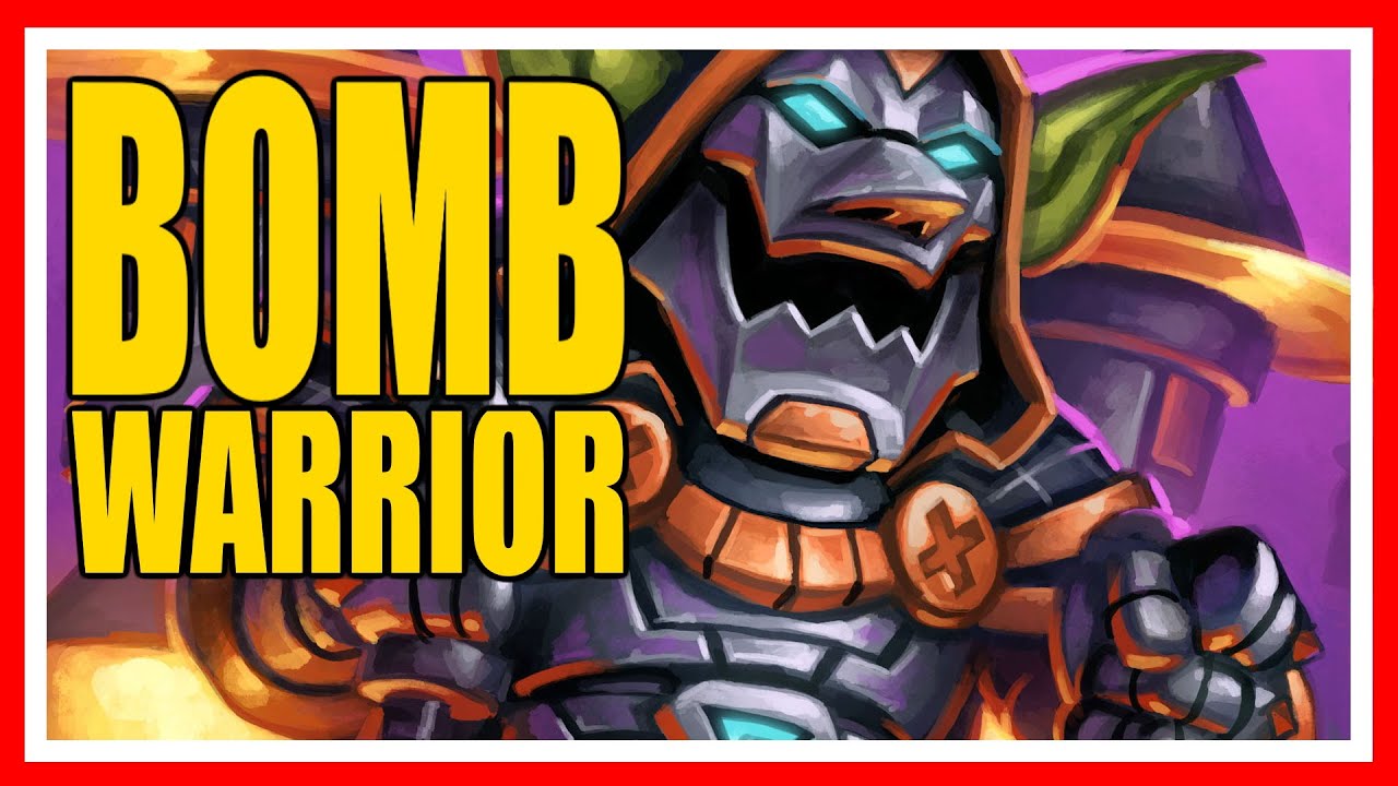 Hearthstone Bomb Warrior | Bomb Deck | Ashes Of Outland