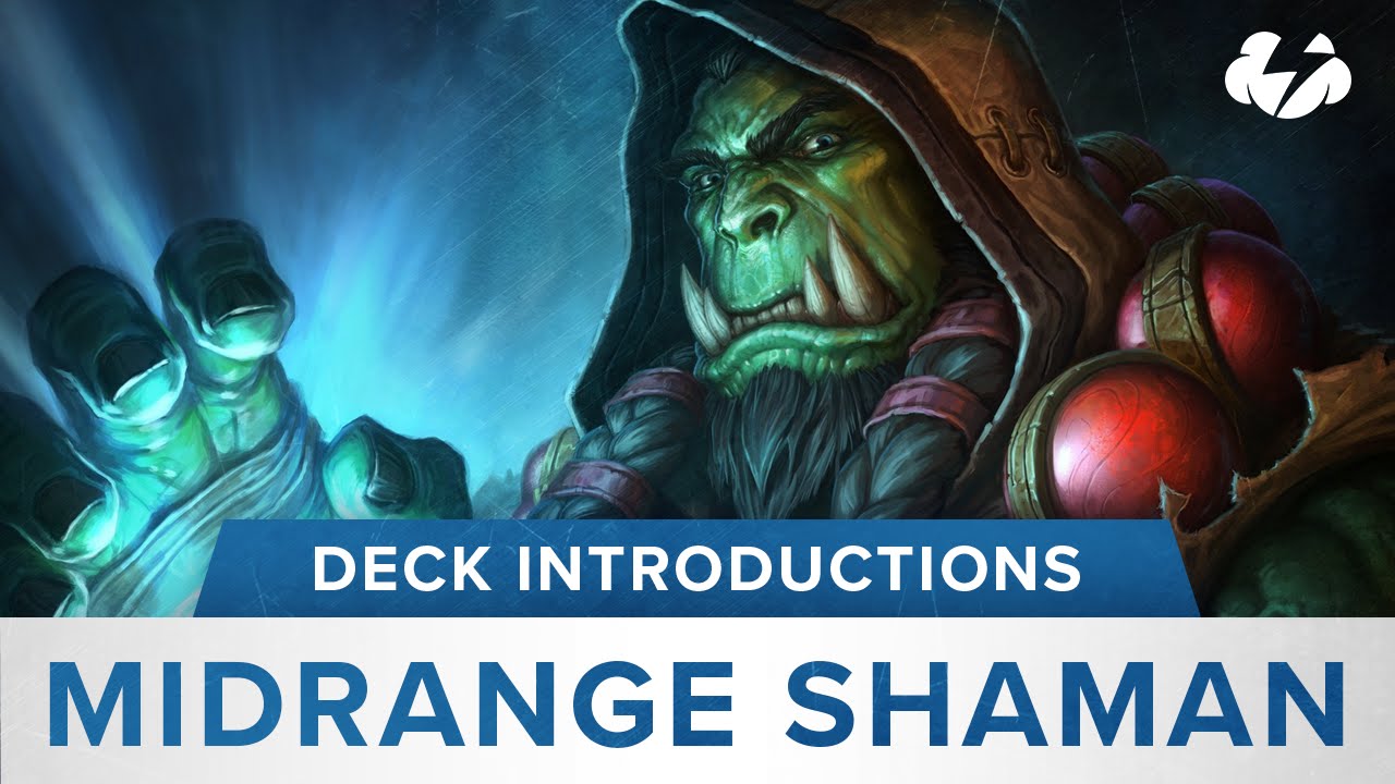Hearthstone Deck Introductions: Mid-Range Shaman [Powered By G2A.com]