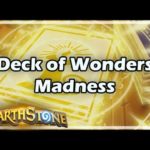 [Hearthstone] Deck of Wonders Madness
