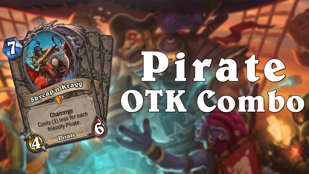 Hearthstone: Pirate OTK Combo