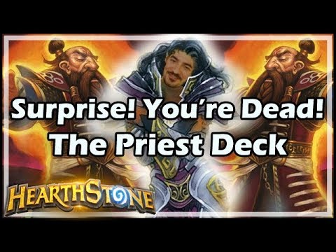[Hearthstone] Surprise! You’re Dead! The Priest Deck