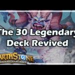 [Hearthstone] The 30 Legendary Deck Revived