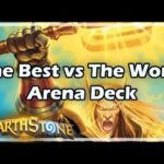 [Hearthstone] The Best vs The Worst Arena Deck