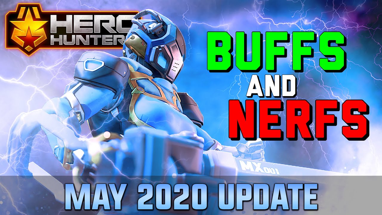 Hero Hunters May 2020 Buffs & Nerfs