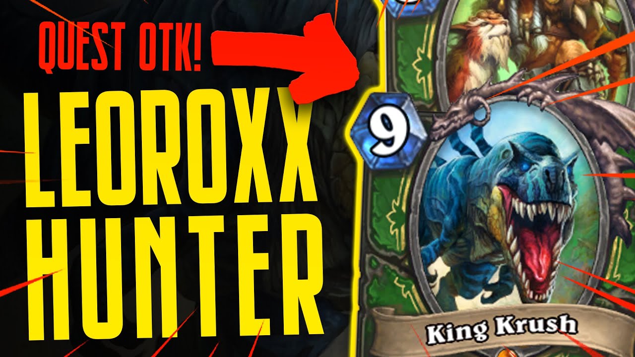 OTK LEOROXX QUEST HUNTER IS BACK! - Ashes of Outland - Hearthstone