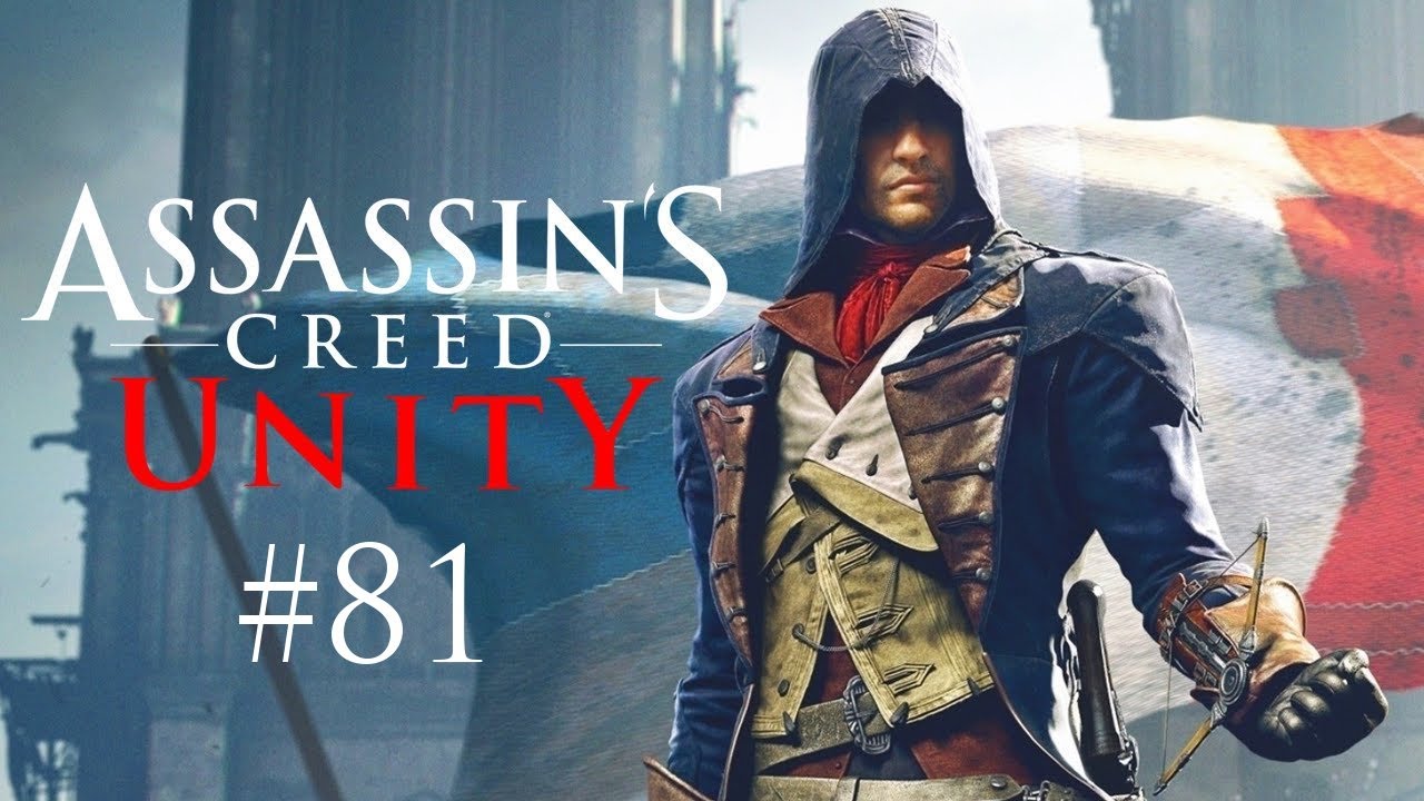 Прохождение Assassin's Creed: Unity - Часть 81 (На русском / Без комментариев)